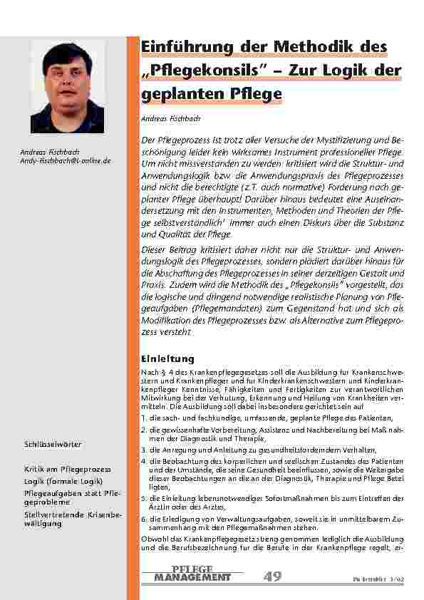 Einführung der Methodik des „Pflegekonsils” – Zur Logik der geplanten Pflege