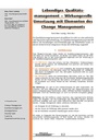 Lebendiges Qualitätsmanagement– WirkungsvolleUmsetzung mit Elementen desChange Managements