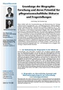 Grundzüge der Biographieforschung und deren Potential für pflegewissenschaftliche Diskurse und Fragestellungen