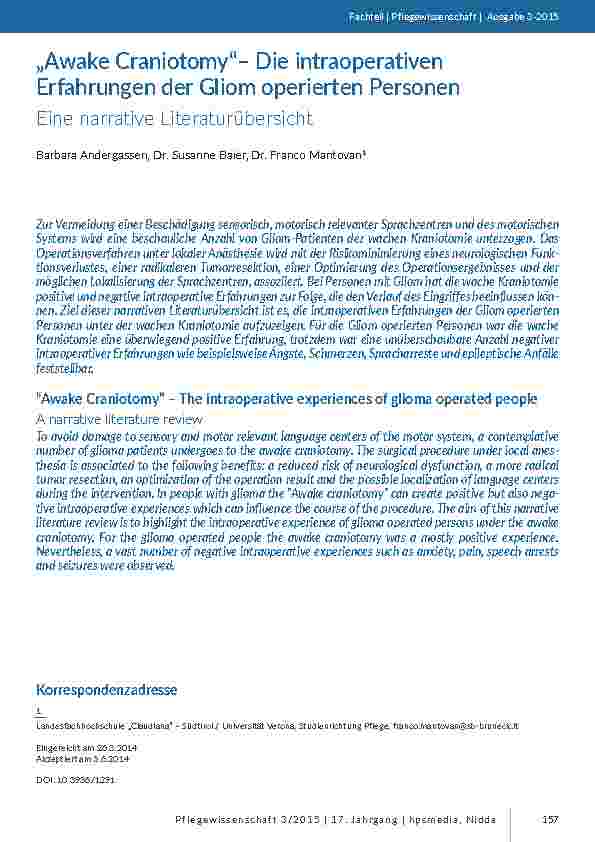 „Awake Craniotomy“– Die intraoperativen Erfahrungen der Gliom operierten Personen.rEine narrative Literaturübersicht