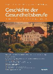 Geschichte der Gesundheitsberufe 1-2023 Gesamtausgabe