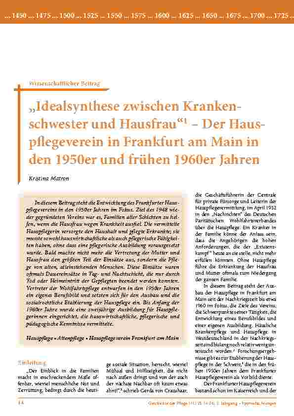 „Idealsynthese zwischen Krankenschwester und Hausfrau“ – Der Hauspflegeverein in Frankfurt am Main in den 1950er und frühen 1960er Jahren