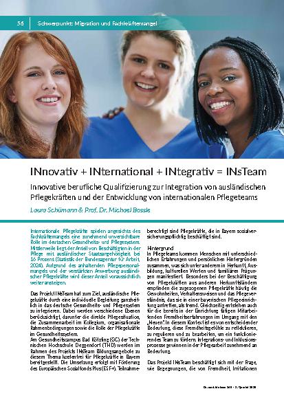 INnovativ + INternational + INtegrativ = INsTeam Innovative berufliche Qualifizierung zur Integration von ausländischen Pflegekräften und der Entwicklung von internationalen Pflegeteams