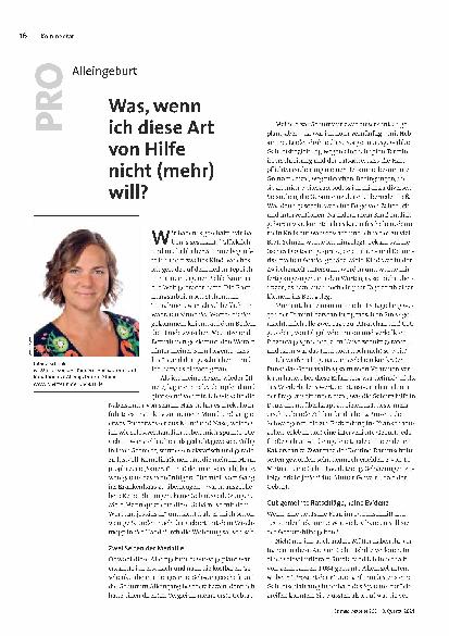 Alleingeburt Was, wenn ich diese Art von Hilfe nicht (mehr) will?