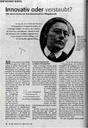 Innovativ oder verstaubt?