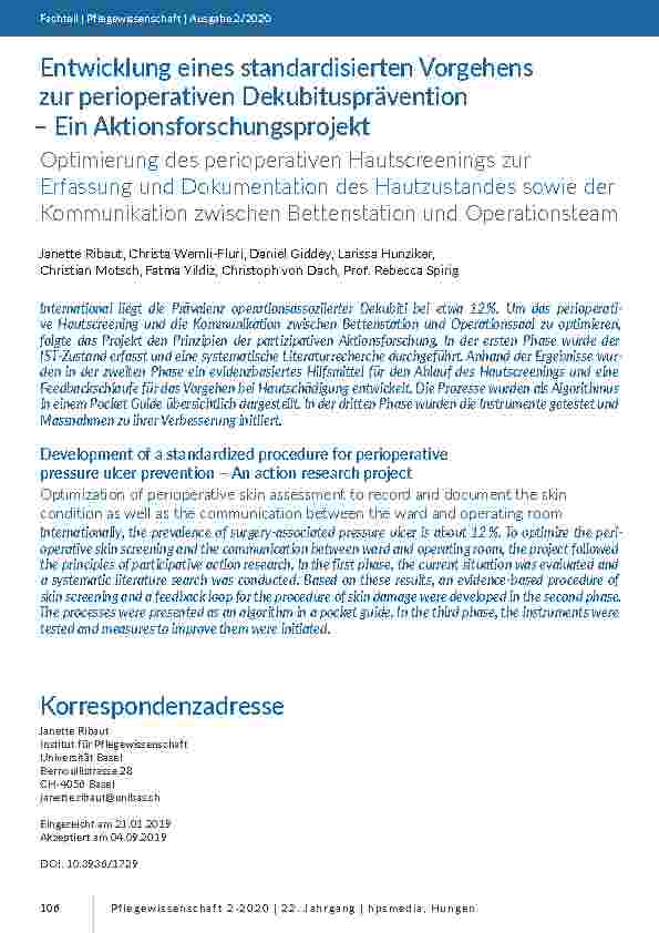 Entwicklung eines standardisierten Vorgehens zur perioperativen Dekubitusprävention – Ein Aktionsforschungsprojekt. Optimierung des perioperativen Hautscreenings zur Erfassung und Dokumentation des Hautzustandes sowie der Kommunikation zwischen Bettenstation und Operationsteam.