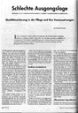 Schlechte Ausgangslage Qualitätssicherung in der Pflege und ihre Voraussetzungen