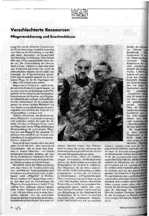 Verschlechterte Ressourcen Pflegeversicherung und Krankenhäuser