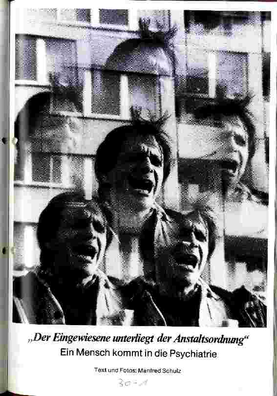 Der Eingewiesene unterliegt der Anstaltsordnung Ein Mensch kommt in die Psychiatrie