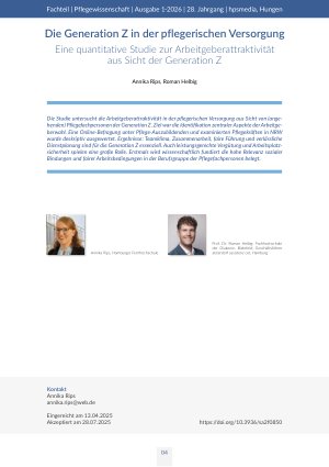 Die Generation Z in der pflegerischen Versorgung Eine quantitative Studie zur Arbeitgeberattraktivität aus Sicht der Generation Z