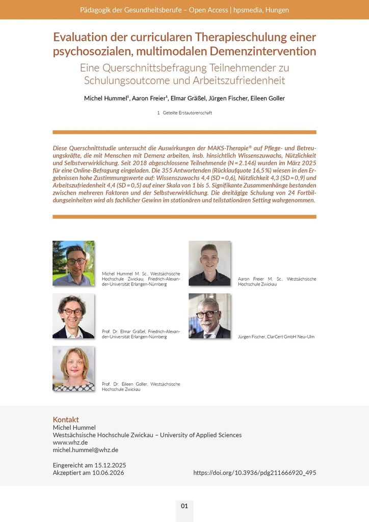 [doc_590943] Evaluation der curricularen Therapieschulung einer psychosozialen, multimodalen Demenzintervention: Eine Querschnittsbefragung Teilnehmender zu Schulungsoutcome und Arbeitszufriedenheit